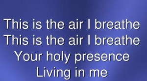 Your holy presence. Living in me.